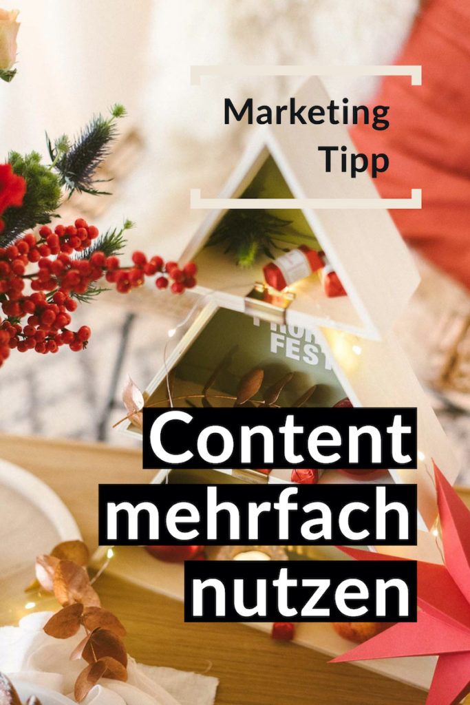 Content mehrfach nutzen